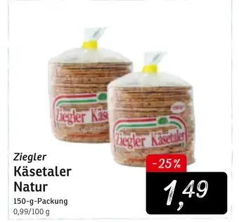 KONSUM Ziegler Käsetaler Natur 150g Angebot