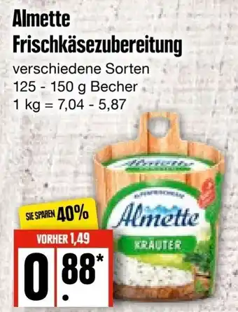 Edeka Frischemarkt Almette Frischkäsezubereitung 125-150 g Becher Angebot