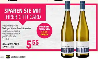 CITTI Markt Weingut Meyer Qualitatsweine 750 ml Angebot