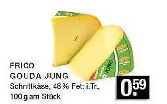 Edeka Zurheide Frico Gouda Jung Angebot