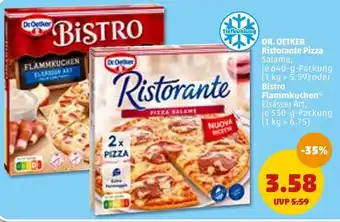 PENNY Dr. Oetker Ristorante Pizza Salame 640 g oder Bistro Flammkuchen 530 g Packung Angebot