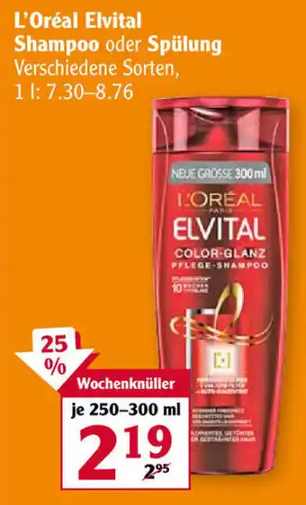 Globus L'Oréal  Elvital Shampoo oder Spülung 250 ml-300ml Angebot