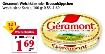 Globus Géramont Weichkäse oder Bressohäppchen 100-200g Angebot