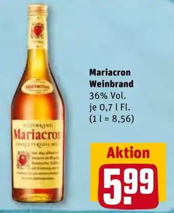 REWE Kaufpark Mariacron Weinbrand 0,7 L Fl. Angebot