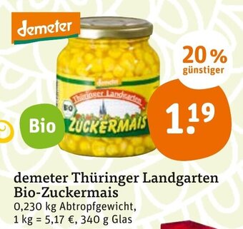tegut Demeter Thüringer Landgarten Bio Zuckermais Angebot