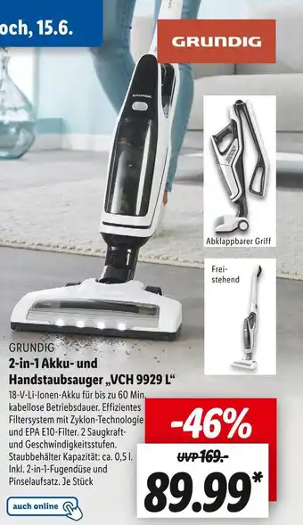 Lidl Grundig 2-in-1 akku- und handstaubsauger „vch 9929 l“ Angebot