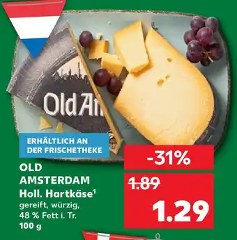 Kaufland Old Amsterdam Holl. Hartkäse 100g Angebot