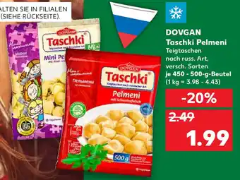 Kaufland Dovgan Taschki Pelmeni 450-500g Beutel Angebot