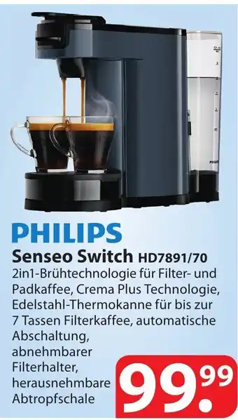 Famila Nord Ost PHILIPS Senseo Switch HD7891/70 Angebot