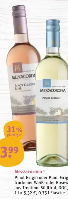 tegut Mezzacorona 0,75 L Angebot