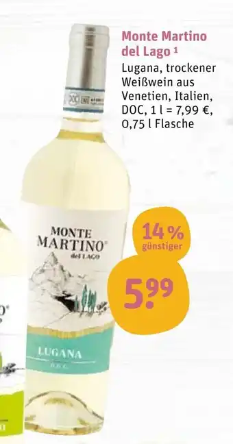 tegut Monte Martino del Lago 0,75 L Angebot