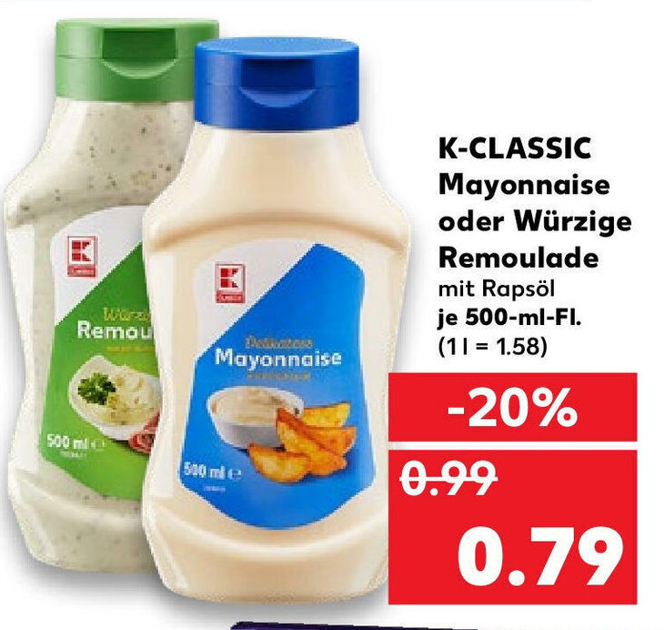 KClassic Mayonnaise oder Würzige Remoulade 500ml Angebot bei Kaufland