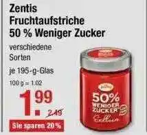 V Markt Zentis Fruchtaufstriche 50% Weniger Zucker 195g Angebot