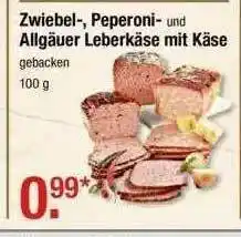 V Markt Zwiebel, Peperoni Und Allgäuer Leberkäse Mit Käse 100g Angebot