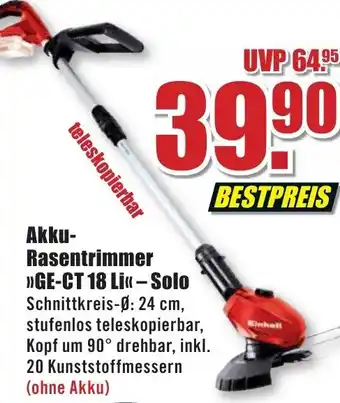 B1 Discount Baumarkt Einhell Akku Rasentrimmer GE-CT 18 Li Solo Angebot