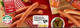 REWE Center Rewe Hausmarke Schinkenmettwurst Frankfurter Art 100g Angebot