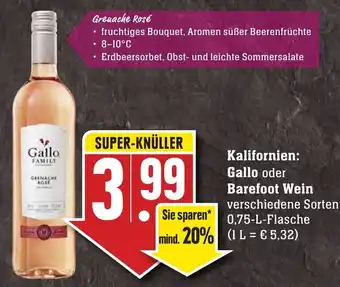 Edeka Neukauf Gallo oder Barefoot Wein 0,75 L Flasche Angebot