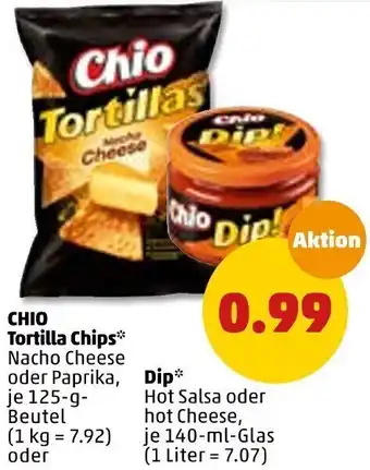 PENNY Chio Tortilla Chips 125 g Beutel oder Dip 140 ml Glas Angebot