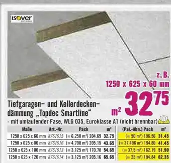 Hornbach Isover Tiefgaragen- Und Kellerdeckendämmung „topdec Smartline“ Angebot