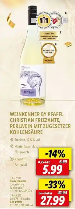 Lidl Weinkenner By Pfaffle Christian Frizzante, Perlwein Mit Zugesetzer Kohlensäure Angebot