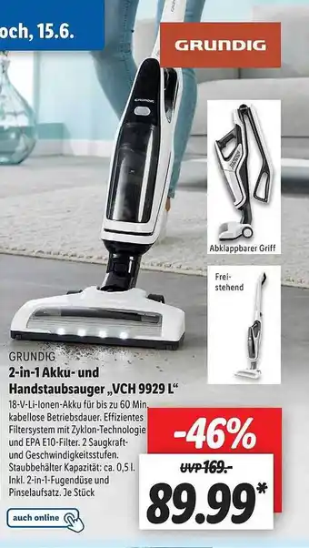 Lidl Grundig 2in1 Akku- Und Handstaubsauger „vch 9929 L“ Angebot