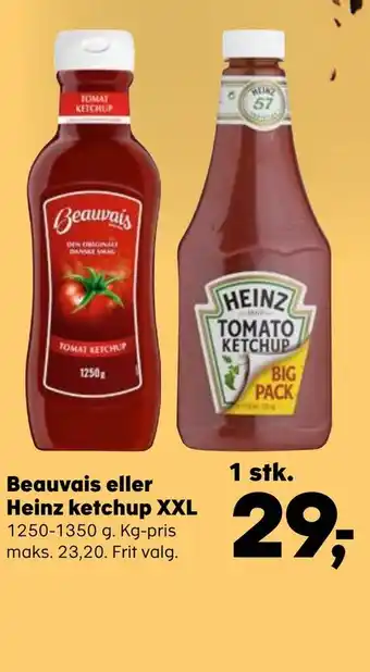 Kvickly Beauvais eller Heinz ketchup XXL tilbud