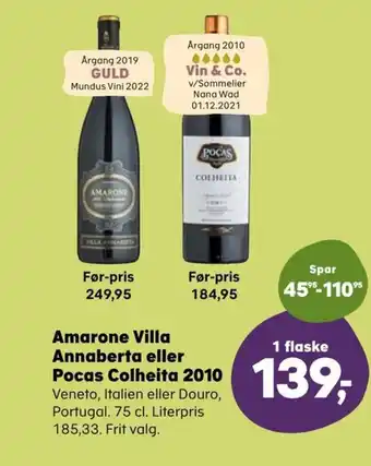 SuperBrugsen Amarone Villa Annaberta eller Pocas Colheita 2010 tilbud