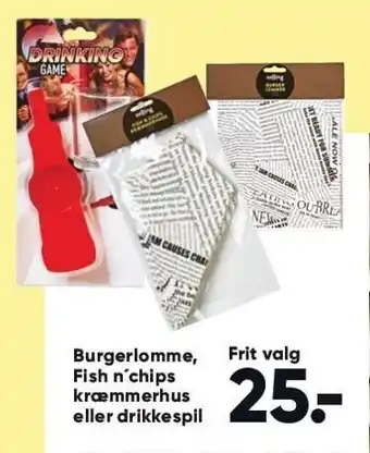 Bilka Burgerlomme, fish n' chips kræmmerhus el. drikkespil tilbud