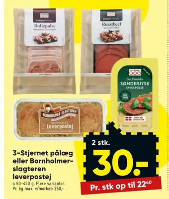 Bilka 3-Stjernet pålæg eller Bornholmer slagteren leverpostej tilbud