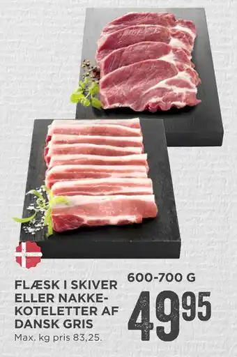 MENY Flæsk i skiver eller nakkekoteletter af dansk gris tilbud