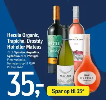 Føtex Hecula Organic, Trapiche, Hof eller tilbud