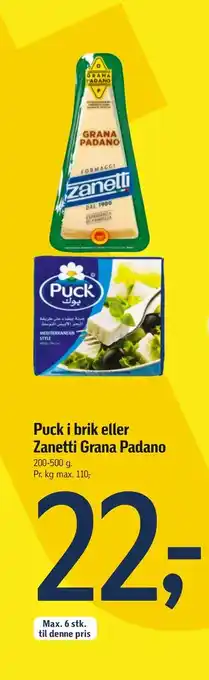 Føtex Puck i brik eller Zanetti Grana Padano tilbud