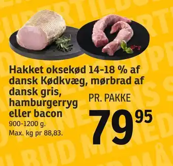 SPAR Hakket oksekød 14-18 % af dansk Kødkvæg, mørbrad af dansk gris, hamburgerryg eller bacon tilbud