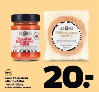 Loco Taco salsa eller torillas