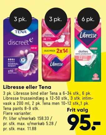 Bilka Libresse Eller Tena tilbud
