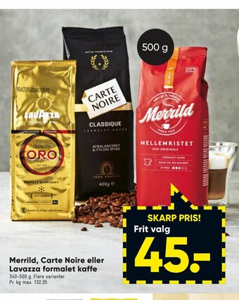 Bilka Merrild Carte Noire Eller Lavazza Formalet Kaffe tilbud