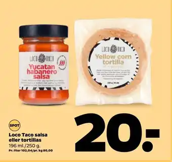Netto Loco Taco salsa eller tortillas tilbud
