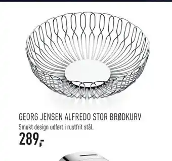 Johannes Fog Georg jensen alfredo stor brødkurv tilbud