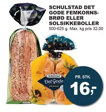 Let-Køb Schulstad det gode femkornsbrød el. solsikkeboller tilbud
