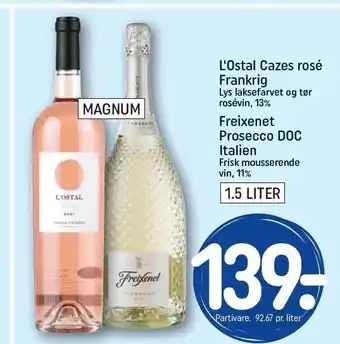 REMA 1000 L´Ostal Cazes rosé el. Freixenet Prosecco tilbud