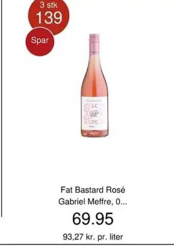 Fat Bastard Rosé Gabriel Meffre