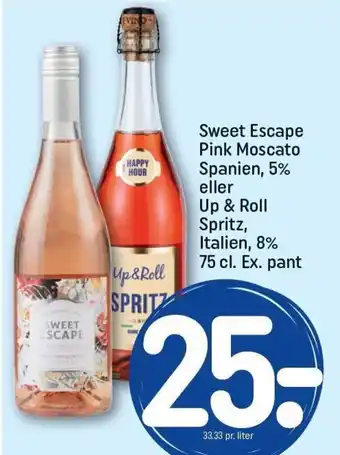 Sweet Escape Pink Moscato Spanien 5% eller Up & Roll Spritz Italien 8%