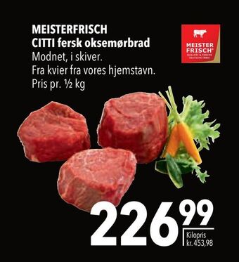 MEISTERFRISCH CITTI fersk oksemørbrad