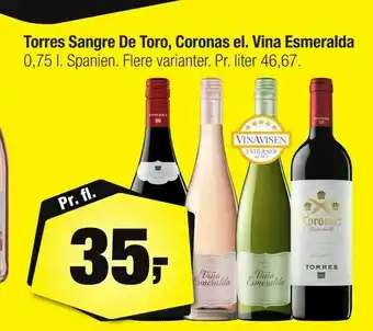 Torres Sangre De Toro, Coronas el. Vina Esmeralda