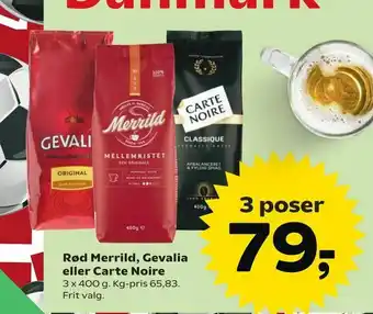 Kvickly Rød Merrild, Gevalia eller Carte Noire tilbud