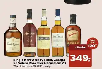 Kvickly Single Malt Whisky 1 liter, Zacapa 23 Solera Rom eller Matusalem 23 tilbud