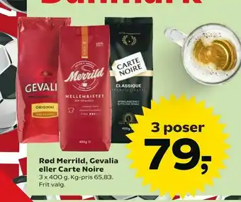 SuperBrugsen Rød Merrild, Gevalia eller Carte Noire tilbud