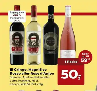 SuperBrugsen El Gringo, Magnifico Rosso eller Rose d'Anjou tilbud