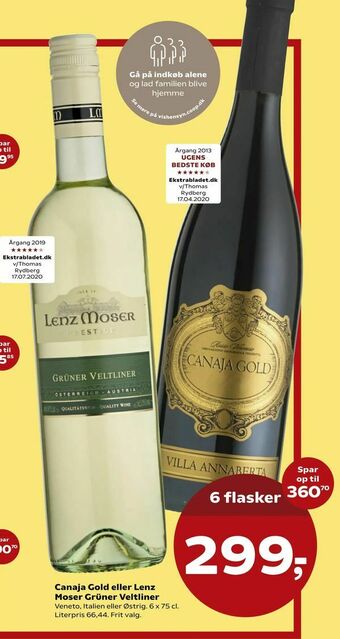 Canaja Gold eller Lenz Moser Grüner Veltliner
