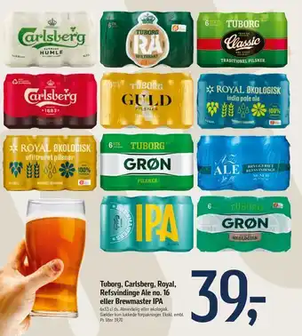 Føtex Tuborg, Carlsberg, Royal, Refsvindinge Ale no. 16 eller Brewmaster IPA tilbud